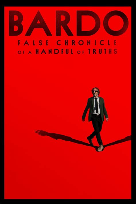 Bardo, False Chronicle of a Handful of Truths Poster