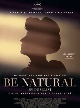 Be Natural: The Untold Story of Alice Guy-Blaché Poster