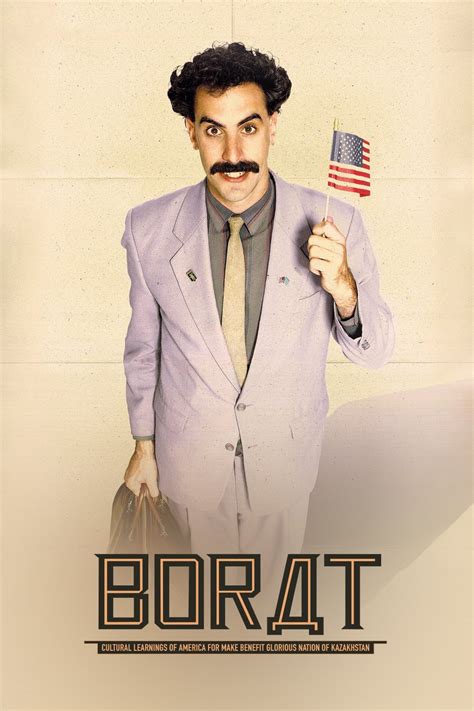 Borat: Cultural Learnings of America for Make Benefit Glorious Nation of Kazakhstan Poster