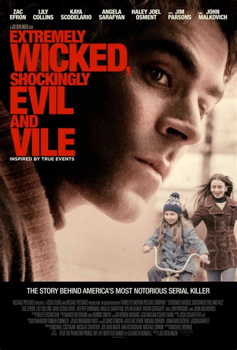 Extremely Wicked, Shockingly Evil and Vile Poster