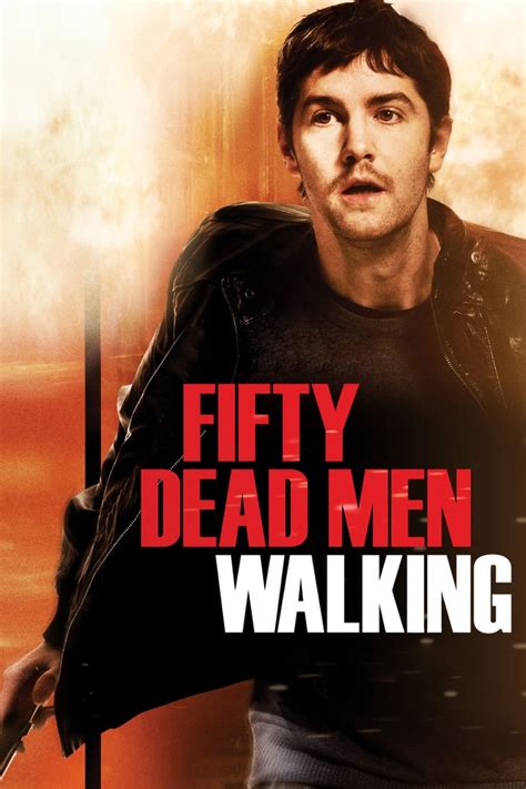 Fifty Dead Men Walking Poster