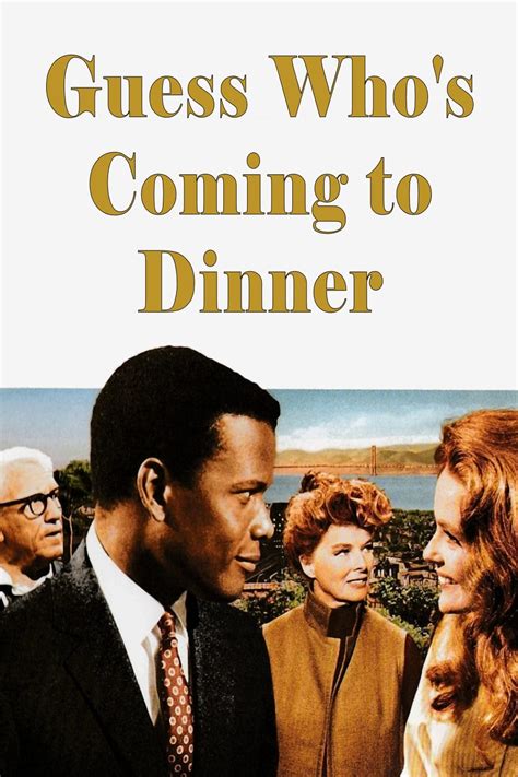 Guess Who's Coming to Dinner Poster