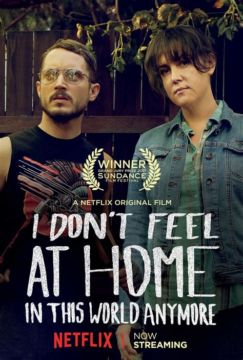 I Don't Feel at Home in This World Anymore Poster