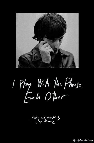 I Play with the Phrase Each Other Poster