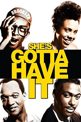 She's Gotta Have It Poster