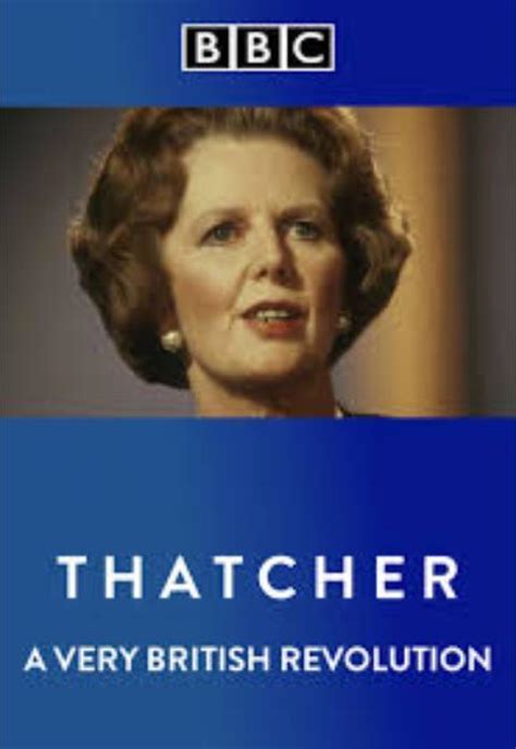 Thatcher: A Very British Revolution Poster