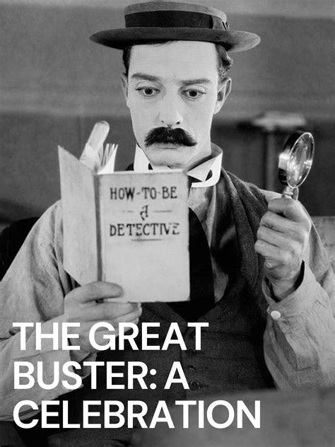 The Great Buster: A Celebration of Buster Keaton Poster