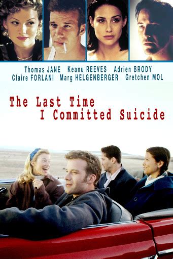 The Last Time I Committed Suicide Poster