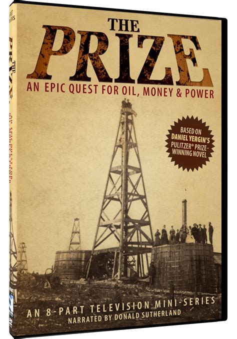 The Prize: The Epic Quest for Oil, Money & Power Poster
