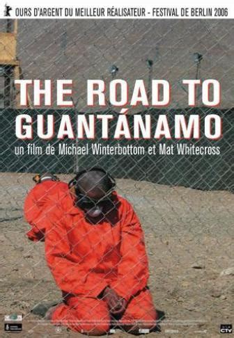 The Road to Guantanamo Poster